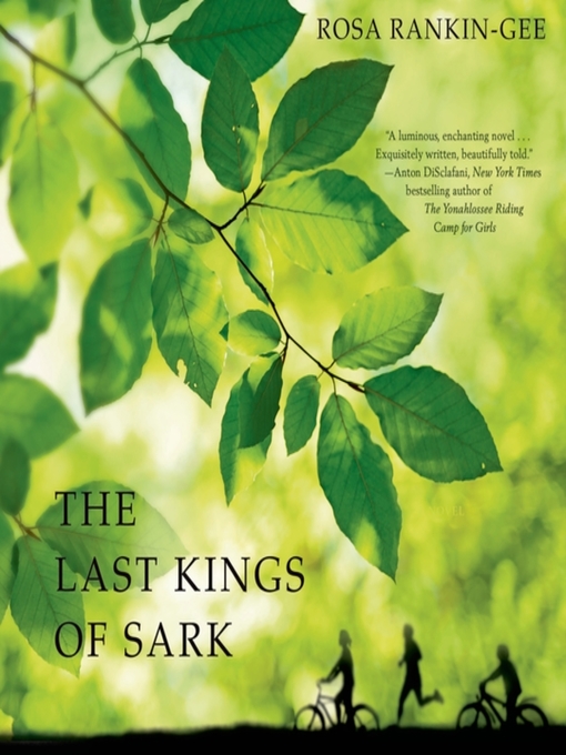 Title details for The Last Kings of Sark by Rosa Rankin-Gee - Available